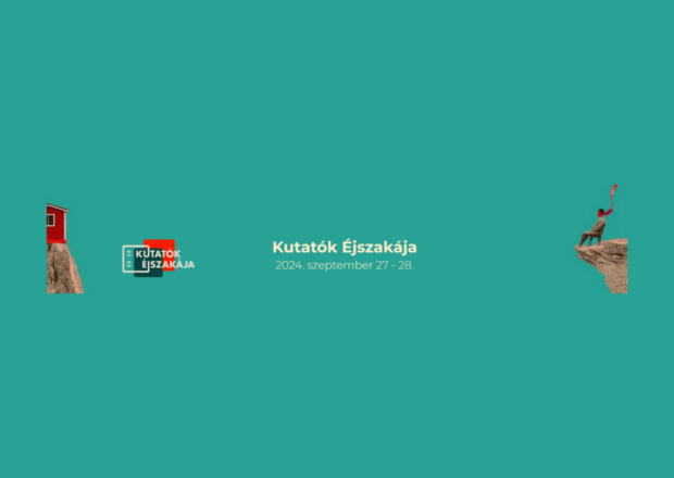 KUTATÓK ÉJSZAKÁJA AZ ERŐSSBEN